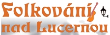 Folkování nad Lucernou